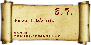 Berze Titánia névjegykártya