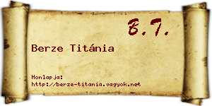 Berze Titánia névjegykártya